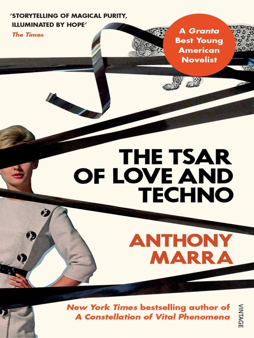 Title details for The Tsar of Love and Techno by Anthony Marra - Available